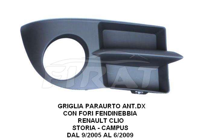 GRIGLIA PARAURTO RENAULT CLIO 05 - 09 STORIA CAMPUS ANT.DX C.F.